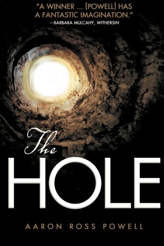 Stock image for The Hole for sale by -OnTimeBooks-