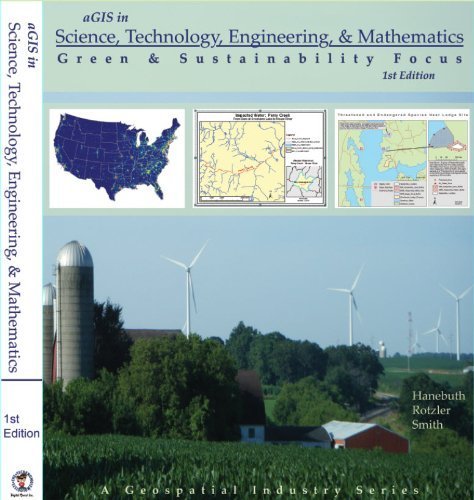 Stock image for aGIS in Science, Technology, Engineering & Mathmatics - Student Manual (a Geospatial Industry Series, Volume 1) for sale by Irish Booksellers