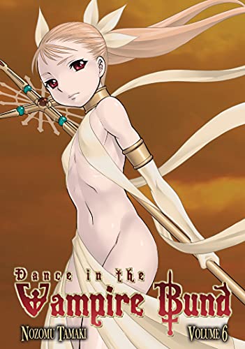 Beispielbild fr Dance in the Vampire Bund, Vol. 6 zum Verkauf von Half Price Books Inc.