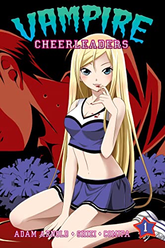 Vampire Cheerleaders vol. 1 (9781934876848) by Arnold, Adam