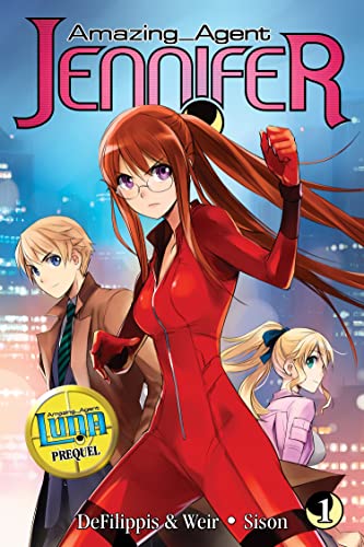 9781934876855: Amazing Agent Jennifer 1: v. 1 (Amazing Agent Jennifer: A Spin-off Straight from the Pages of Amazing Agent Luna)