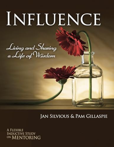 Beispielbild fr Influence -- Living and Sharing a Life of Wisdom zum Verkauf von Half Price Books Inc.