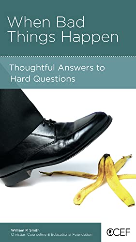 Beispielbild fr When Bad Things Happen: Thoughtful Answers To Hard Questions zum Verkauf von Wonder Book