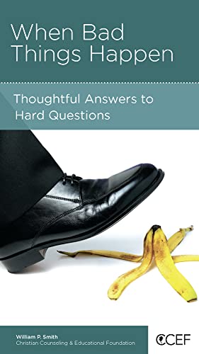 9781934885413: When Bad Things Happen: Thoughtful Answers to Hard Questions