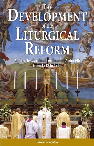 Stock image for The Development of Liturgical Reform for sale by More Than Words
