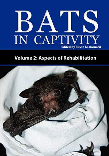 Stock image for BATS IN CAPTIVITY - VOLUME 2 for sale by Brook Bookstore On Demand