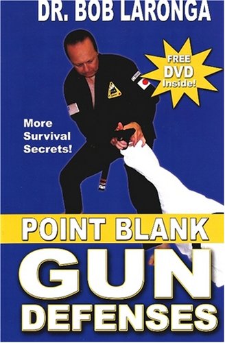 Beispielbild fr Point Blank Gun Defense: More Survival Secrets zum Verkauf von Wonder Book