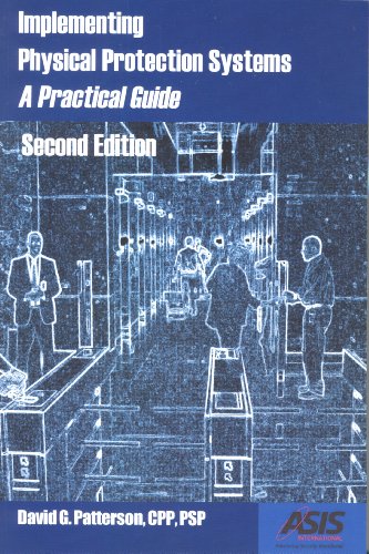 Imagen de archivo de Implementing Physical Protection Systems, Second Editon a la venta por HPB-Red