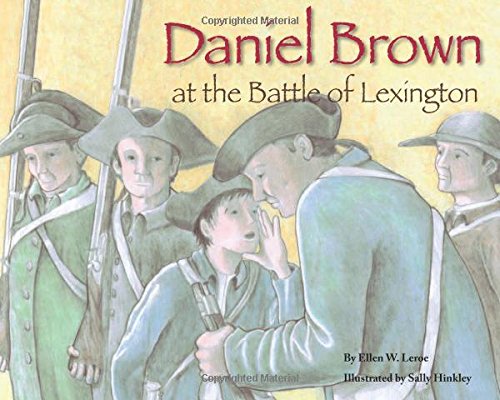 Imagen de archivo de Daniel Brown at the Battle of Lexington a la venta por ThriftBooks-Atlanta