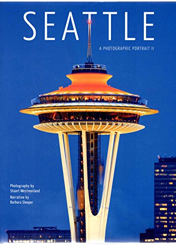 9781934907160: Seattle: A Photographic Portrait II