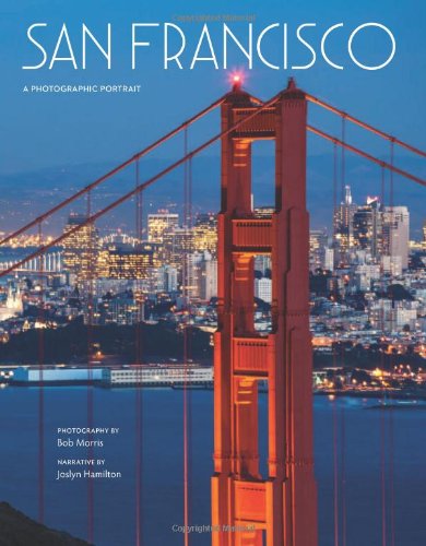 Stock image for San Francisco: A Photographic Portrait for sale by BooksRun