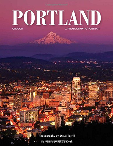 Stock image for Portland, OR: A Photographic Portrait for sale by ThriftBooks-Dallas