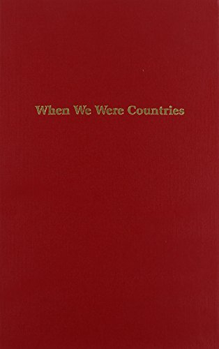 9781934909065: When We Were Countries: Outstanding Poems & Stories By High School Writers