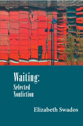 9781934909218: Waiting: Selected Nonfiction