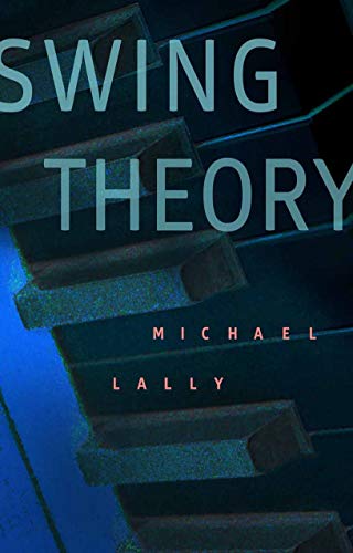 Imagen de archivo de Swing Theory a la venta por Powell's Bookstores Chicago, ABAA