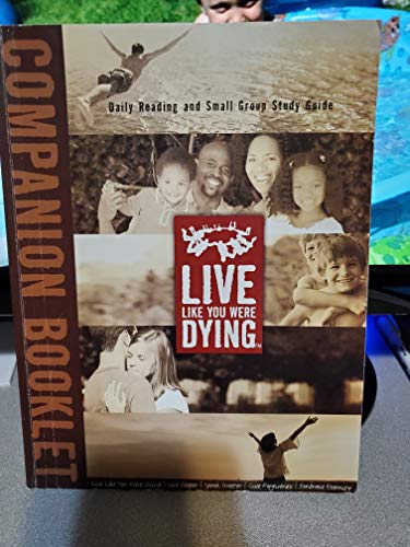 Imagen de archivo de Live Like You Were Dying (Companion Booklet) a la venta por Books-FYI, Inc.