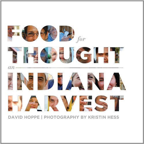 Imagen de archivo de Food for Thought: An Indiana Harvest a la venta por SecondSale