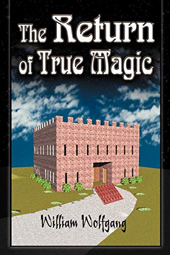 Immagine dell'editore per The Return of True Magic venduto da California Books