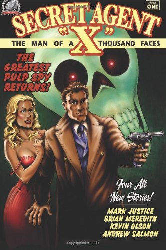 Secret Agent X: The Man of a Thousand Faces (9781934935163) by Fortier, Ron