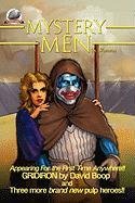 Mystery Men (& Women) Vol. One. (9781934935798) by B. C. Bell; Aaron Smith; David Boop; Barry Reese