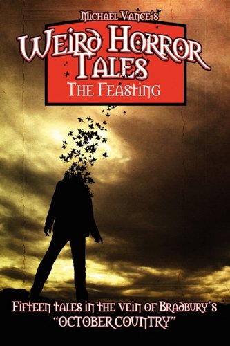9781934935804: Weird Horror Tales - The Feasting