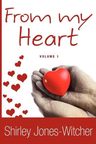 Imagen de archivo de From My Heart: Volume 1 (SIGNED) a la venta por Daniel Montemarano