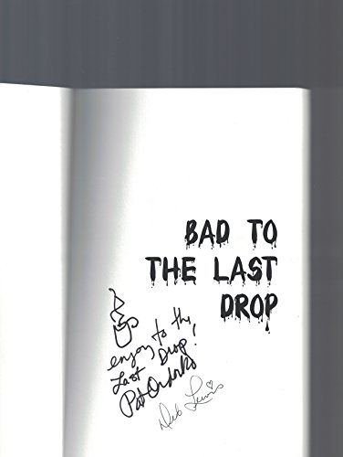 Beispielbild fr Bad to the Last Drop zum Verkauf von Better World Books