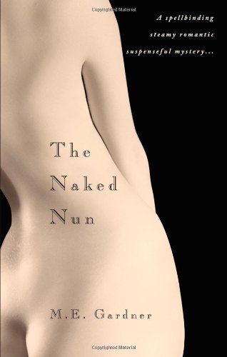 Beispielbild fr The Naked Nun zum Verkauf von Books Do Furnish A Room