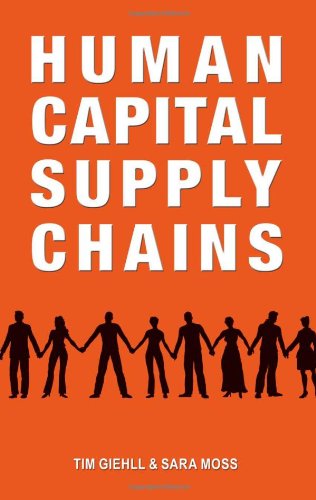 Beispielbild fr Human Capital Supply Chains zum Verkauf von The Book Spot