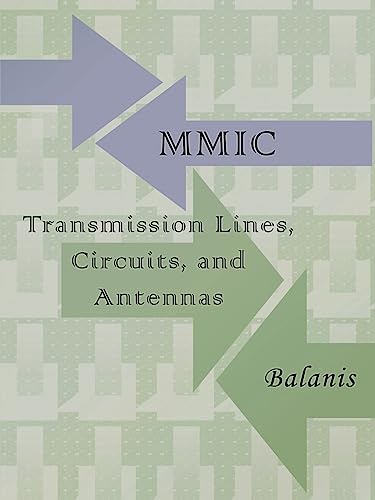 9781934939994: Frequency and Transient Characteristics of MMIC Transmission Lines, Circuits and Antennas