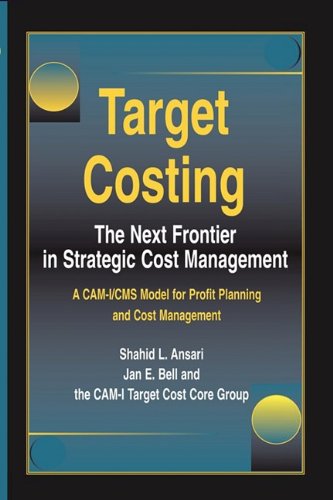 Target Costing (9781934940693) by Ansari, Shahid L.; Bell, Jan E.