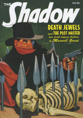 Imagen de archivo de The Shadow #21: Death Jewels and The Plot Master a la venta por Pat Cramer, Bookseller