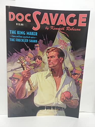 Stock image for "The King Maker" & "The Freckled Shark" (Doc Savage (Nostalgia Ventures)) for sale by Half Price Books Inc.