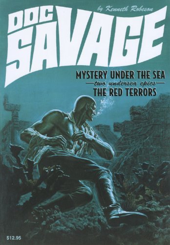 Imagen de archivo de Doc Savage #22: Mystery Under the Sea and The Red Terrors a la venta por Pat Cramer, Bookseller