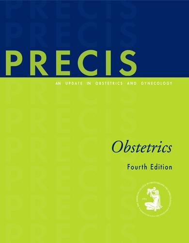 Stock image for PRECIS: An Update in Obstetrics and Gynecology: Primary and Preventive Care for sale by Ergodebooks