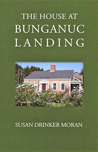 Imagen de archivo de The House at Bunganuc Landing a la venta por Wonder Book