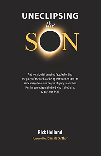 Stock image for Uneclipsing the Son for sale by Once Upon A Time Books