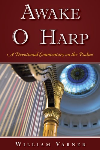 9781934952177: Awake O Harp: A Devotional Commentary on the Psalms