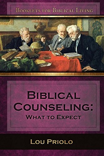 Stock image for Biblical Counseling: What to Expect for sale by Once Upon A Time Books