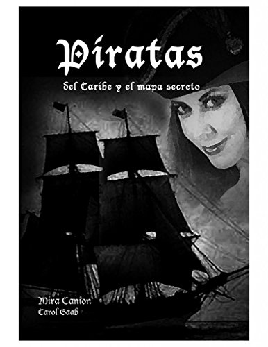 Stock image for Piratas -del Caribe y el mapa Secreto for sale by Irish Booksellers