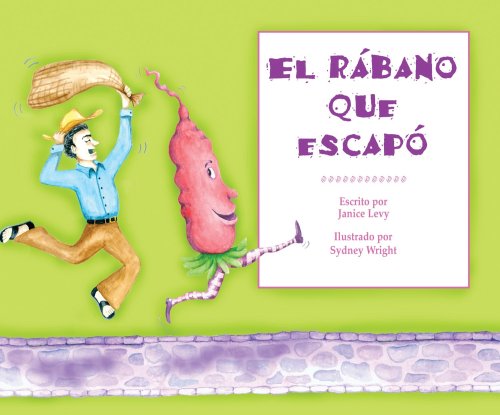 Stock image for El Rabano Que Escapo for sale by Bookmonger.Ltd