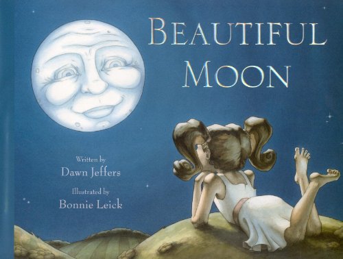 Stock image for Beautiful Moon for sale by Better World Books