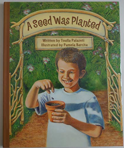 Stock image for A Seed Was Planted for sale by The Book Spot