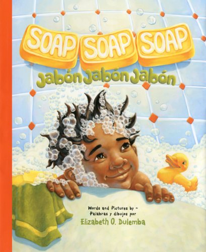 Stock image for Soap, Soap, Soap/Jabon, Jabon, Jabon for sale by Better World Books: West