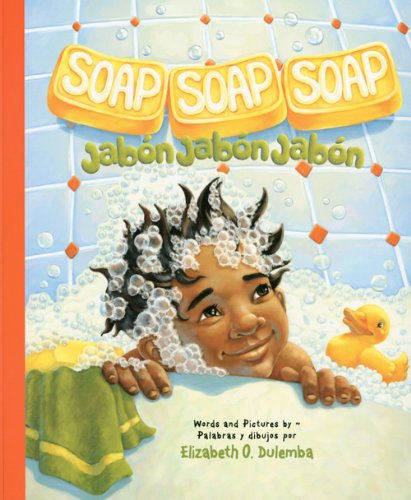 Stock image for Soap, Soap, Soap / Jabon, Jabon, Jabon for sale by Ergodebooks
