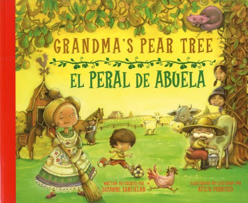9781934960813: Grandma's Pear Tree / El Peral De Abuela