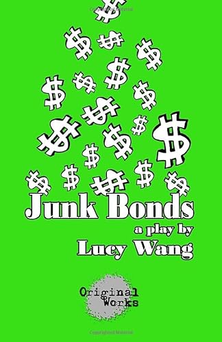9781934962152: Junk Bonds