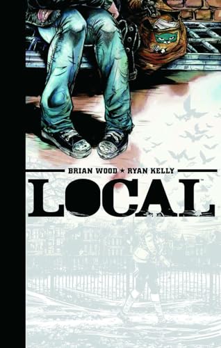 Local - Brian Wood; Ryan Kelly