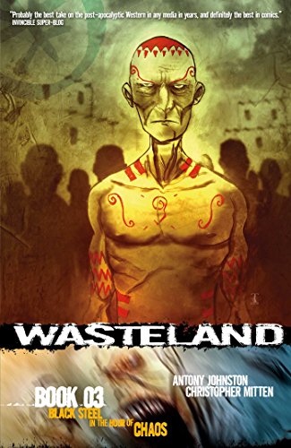 Beispielbild fr Wasteland Book 3: Black Steel in the Hour of Chaos zum Verkauf von SecondSale