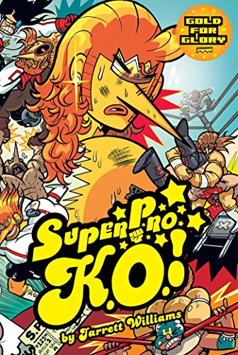 Stock image for Super Pro K. O. Vol. 3 : Gold for Glory for sale by Better World Books